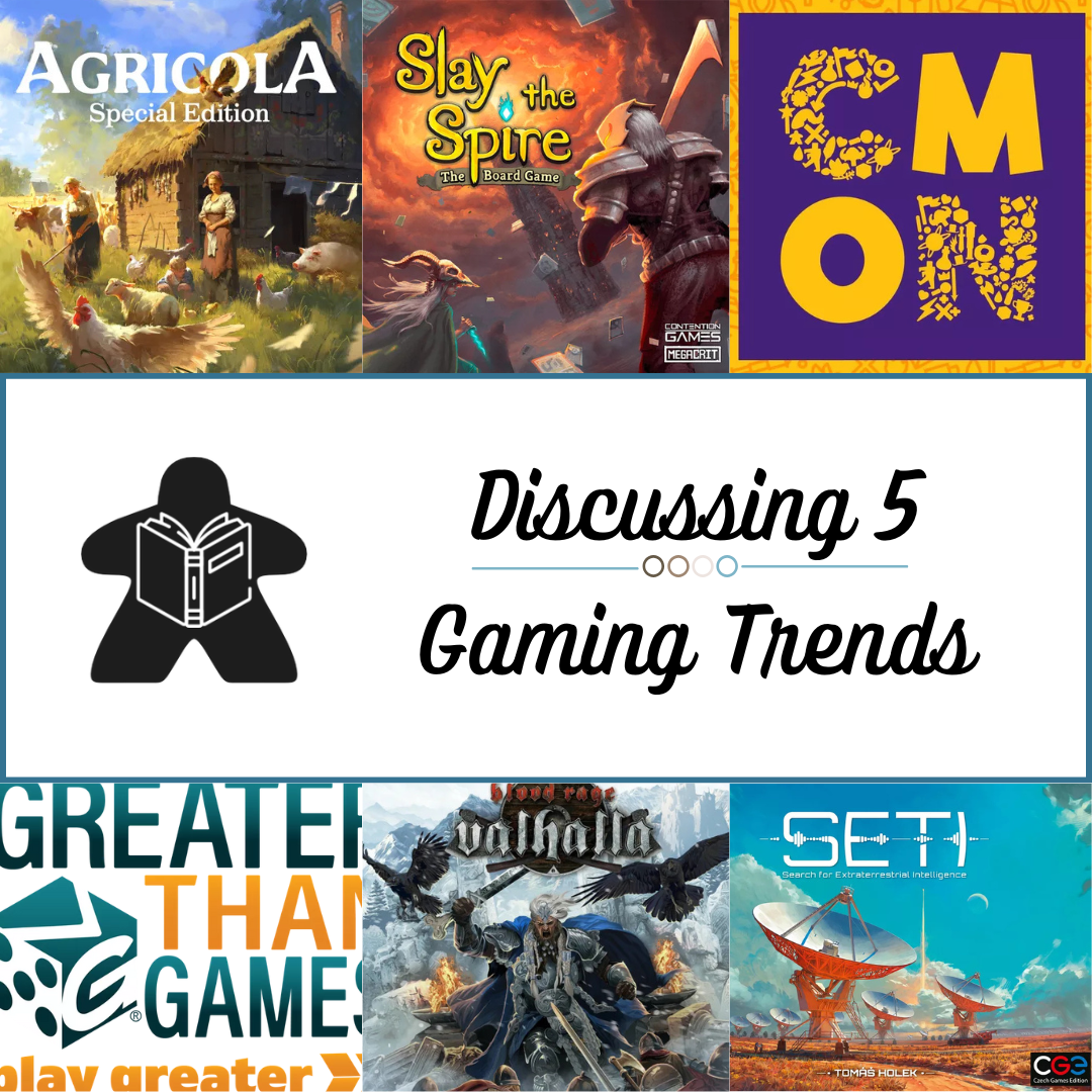 My Personal Opinions on 5 Gaming Trends Impacting the Board Gaming Industry
