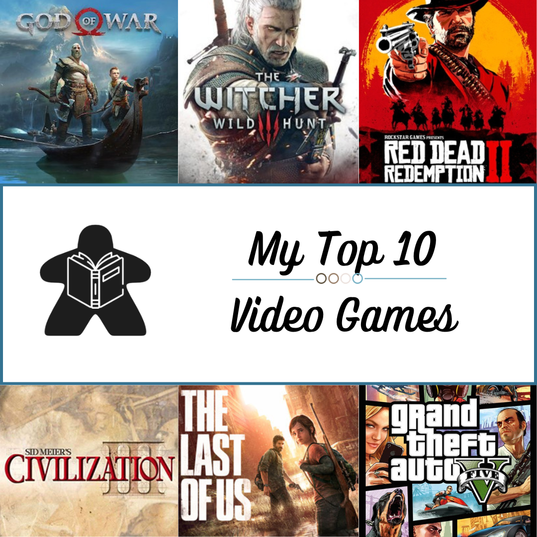 My Top 10 Video Games of All Time